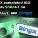 $GRANT Is Live: GrantiX Lists on BitMart and BingX After Successful IDOs